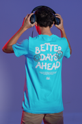 Drippy Smile "Better Days Ahead" Streetwear Tee